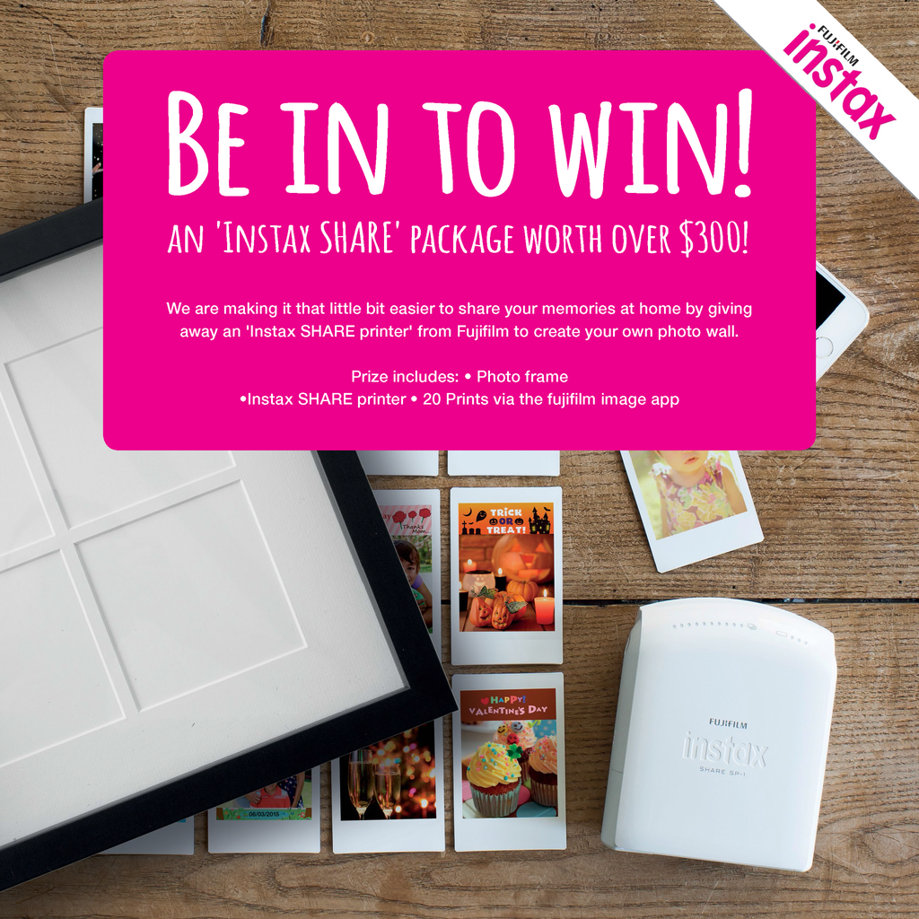 Be in to win an Instax share package from Fujifilm